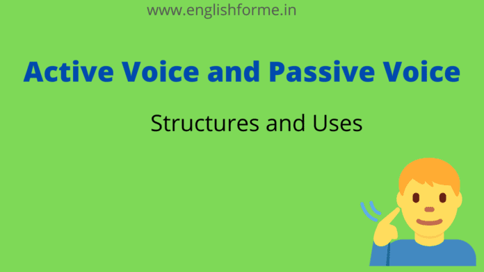 Active Voice and Passive Voice