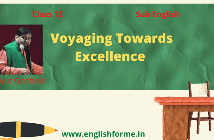 Voyaging Towards Excellence