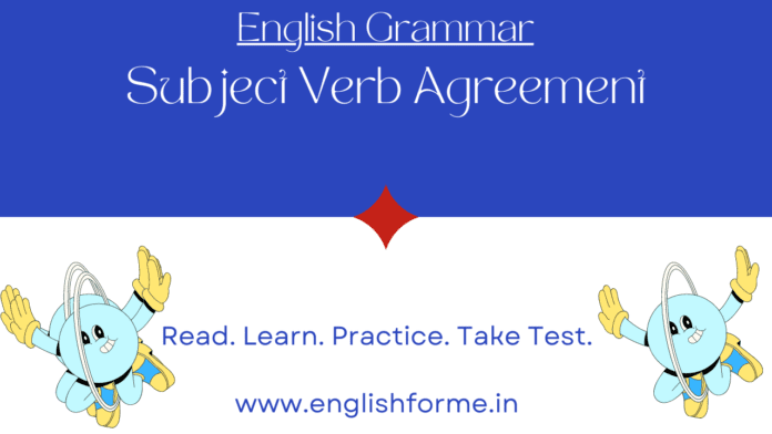 Subject Verb Agreement