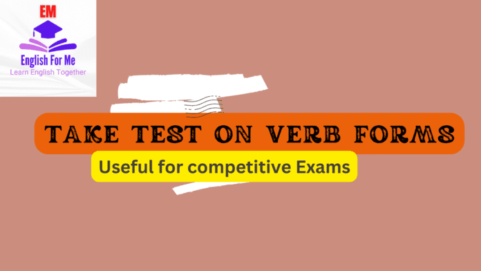 Test on Verb Forms