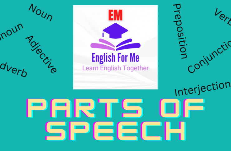 PARTS OF SPEECH