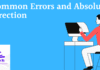 7 Common Errors and Absolute Correction Common Errors