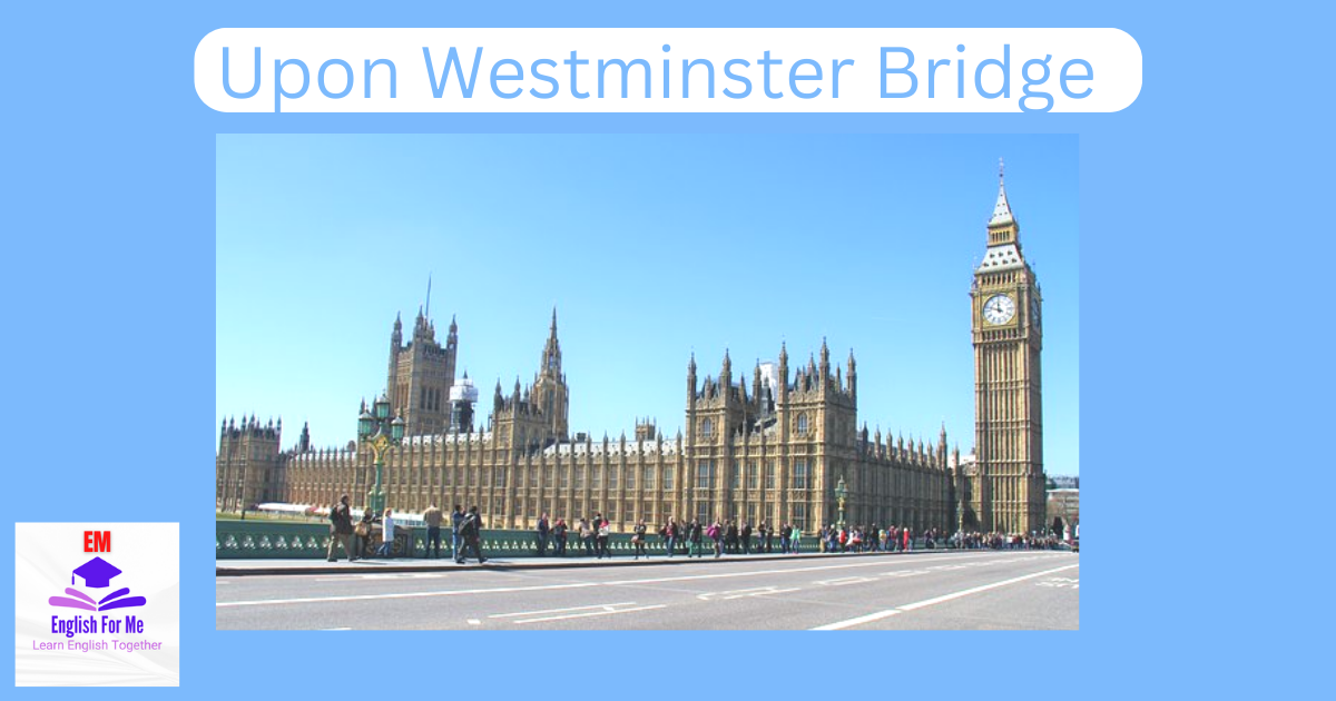 Upon Westminster Bridge