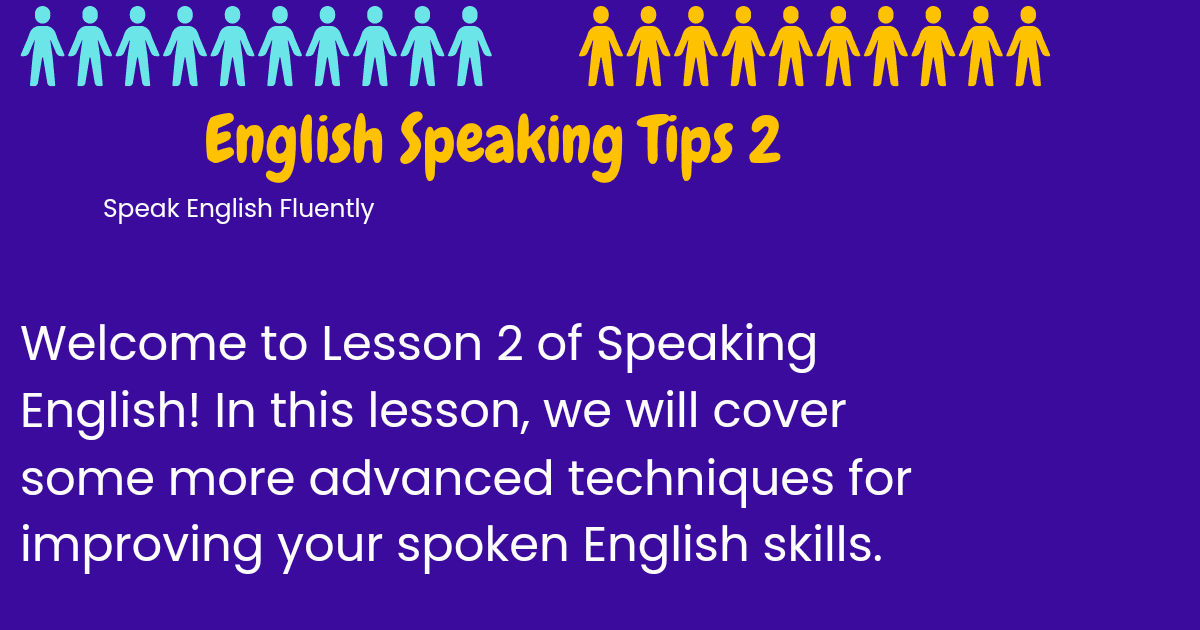 Practical Tips for English Speaking Lesson 2