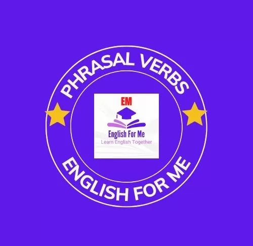 Phrasal Verbs