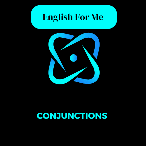 Comprehensive overview of conjunctions, their types, and usage