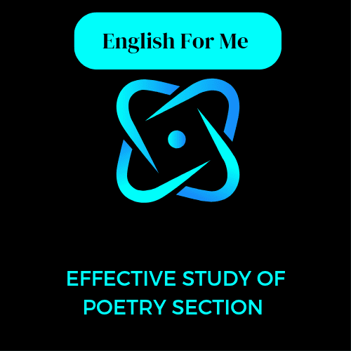 Effective Study of Poetry Section